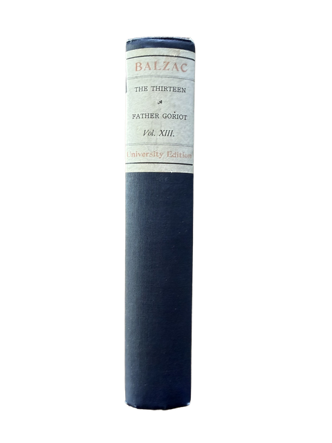 Balzac — The Thirteen / Father Goriot