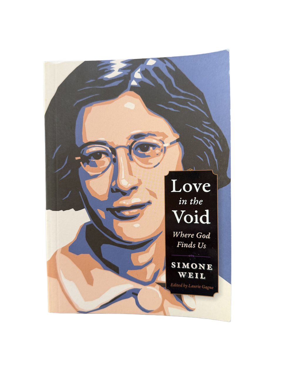 Simone Weil — Love in the Void